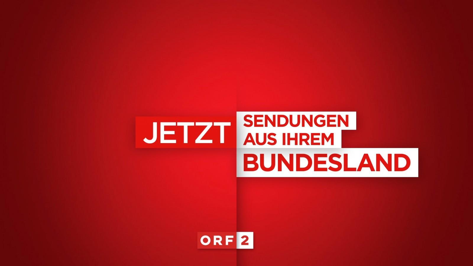 orf2 jetzt aus bundesland tafel